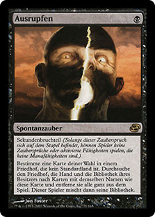 Extirpate
Planar Chaos - German
Single
Magic The Gathering