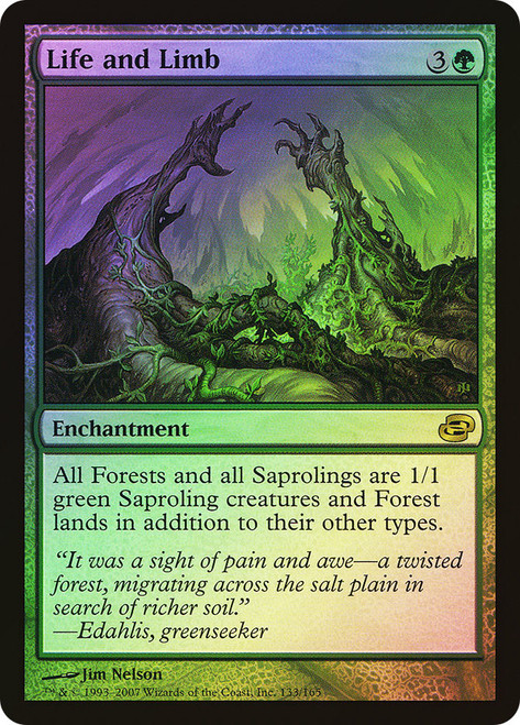 Life and Limb\nPlanar Chaos\nSingle\nMagic The Gathering