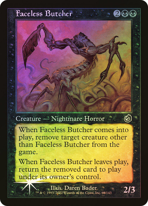 Faceless Butcher\nTorment\nSingle\nMagic The Gathering