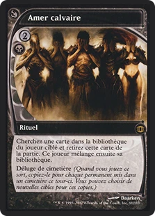Bitter Ordeal
Future Sight - French
Single
Magic The Gathering