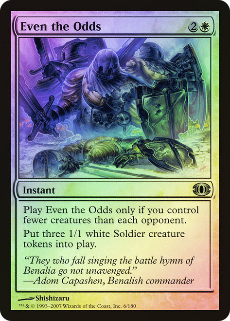 Even the Odds\nFuture Sight\nSingle\nMagic The Gathering