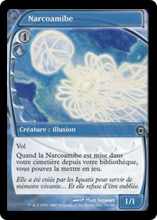 Narcomoeba
Future Sight - French
Single
Magic The Gathering