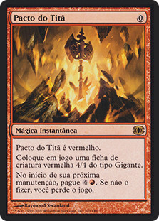 Pact of the Titan
Future Sight - Portuguese
Single
Magic The Gathering