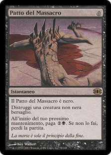 Slaughter Pact
Future Sight - Italian
Single
Magic The Gathering