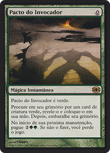 Summoner's Pact
Future Sight - Portuguese
Single
Magic The Gathering