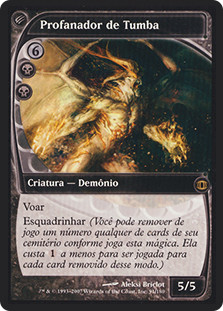 Tombstalker
Future Sight - Portuguese
Single
Magic The Gathering