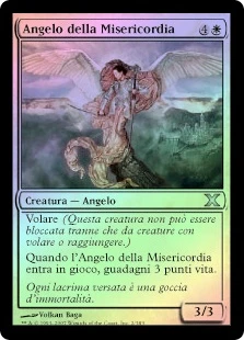 Angel Of Mercy
10th Edition (Foil) - Italian
Single
Magic The Gathering