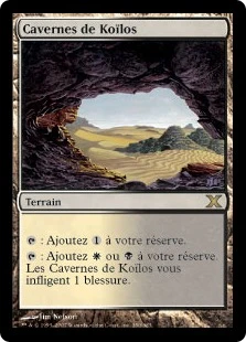 Caves Of Koilos
10th Edition - French
Single
Magic The Gathering
