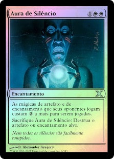 Aura Of Silence
10th Edition (Foil) - Portuguese
Single
Magic The Gathering