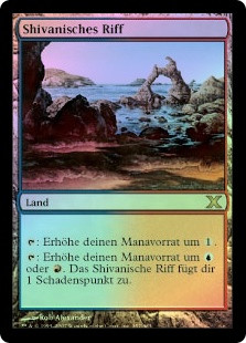 Shivan Reef
10th Edition (Foil) - German
Single
Magic The Gathering