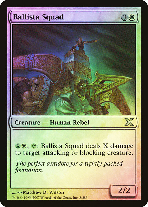 Ballista Squad\n10th Edition\nSingle\nMagic The Gathering