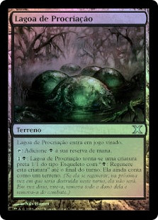 Spawning Pool
10th Edition (Foil) - Portuguese
Single
Magic The Gathering