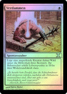 Condemn
10th Edition (Foil) - German
Single
Magic The Gathering