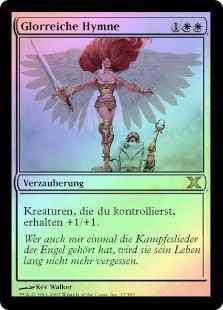Glorious Anthem
10th Edition (Foil) - German
Single
Magic The Gathering