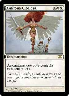 Glorious Anthem
10th Edition - Portuguese
Single
Magic The Gathering