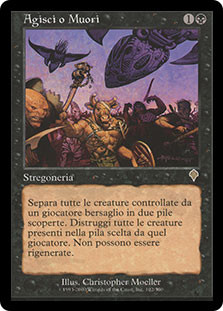 Do or Die
Invasion - Italian
Single
Magic The Gathering