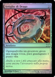 Dragon's Claw
10th Edition (Foil) - Italian
Single
Magic The Gathering