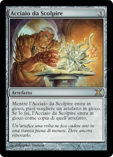 Sculpting Steel
10th Edition - Italian
Single
Magic The Gathering