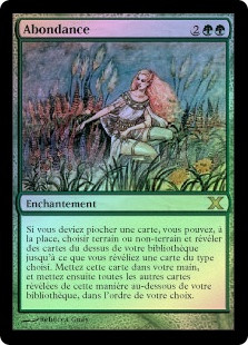 Abundance
10th Edition (Foil) - French
Single
Magic The Gathering