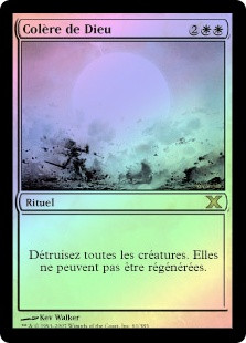 Wrath Of God
10th Edition (Foil) - French
Single
Magic The Gathering