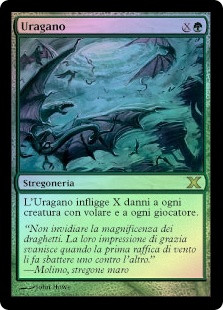 Hurricane
10th Edition (Foil) - Italian
Single
Magic The Gathering
