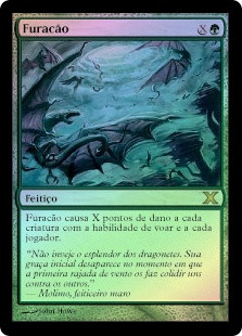 Hurricane
10th Edition (Foil) - Portuguese
Single
Magic The Gathering