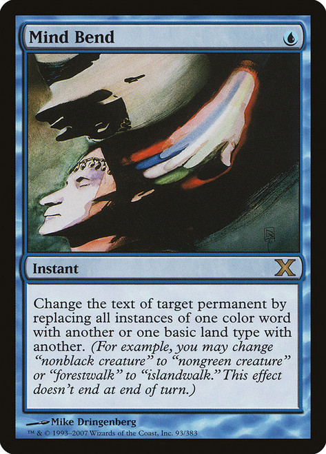 Mind Bend\n10th Edition\nSingle\nMagic The Gathering