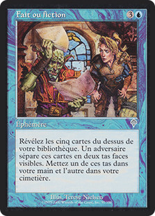 Fact or Fiction
Invasion - French
Single
Magic The Gathering