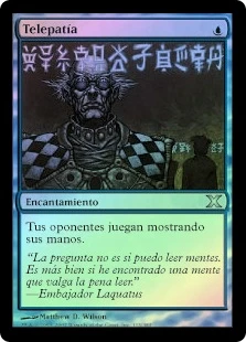 Telepathy
10th Edition (Foil) - Spanish
Single
Magic The Gathering