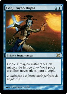 Twincast
10th Edition - Portuguese
Single
Magic The Gathering