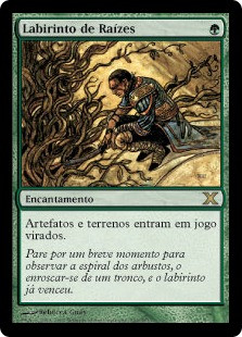 Root Maze
10th Edition - Portuguese
Single
Magic The Gathering