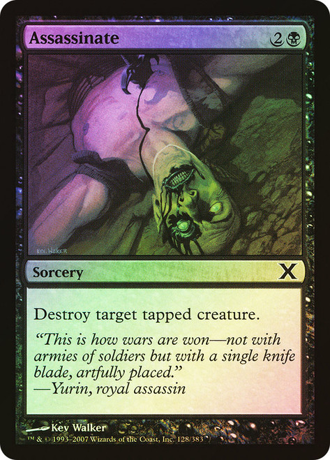 Assassinate\n10th Edition\nSingle\nMagic The Gathering