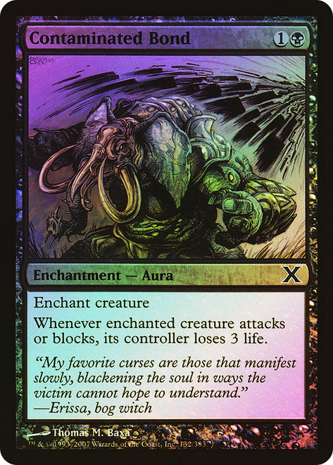 Contaminated Bond\n10th Edition\nSingle\nMagic The Gathering
