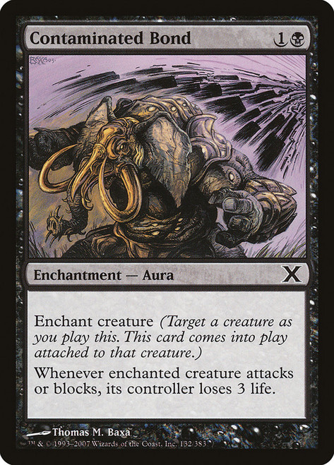 Contaminated Bond\n10th Edition\nSingle\nMagic The Gathering