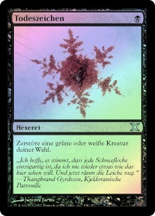Deathmark
10th Edition (Foil) - German
Single
Magic The Gathering