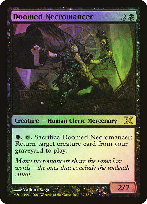 Doomed Necromancer\n10th Edition\nSingle\nMagic The Gathering