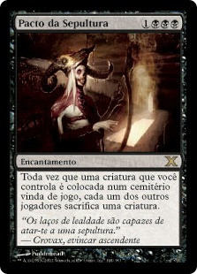 Grave Pact
10th Edition - Portuguese
Single
Magic The Gathering