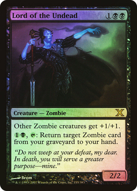 Lord of the Undead\n10th Edition\nSingle\nMagic The Gathering