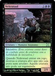 Nekrataal
10th Edition (Foil) - Portuguese
Single
Magic The Gathering