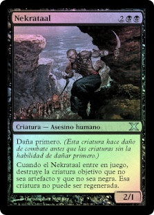 Nekrataal
10th Edition (Foil) - Spanish
Single
Magic The Gathering