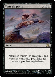 Plague Wind
10th Edition - French
Single
Magic The Gathering