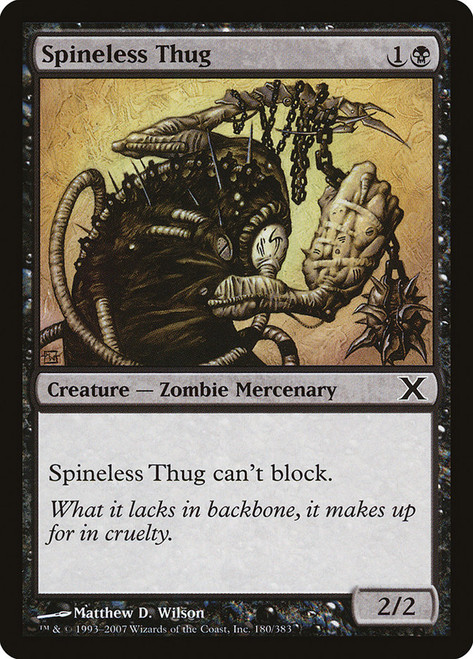 Spineless Thug\n10th Edition\nSingle\nMagic The Gathering