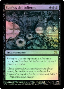 Underworld Dreams
10th Edition (Foil) - Spanish
Single
Magic The Gathering