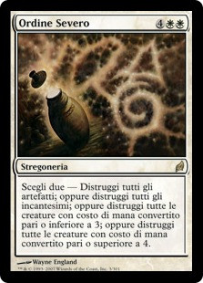 Austere Command
Lorwyn - Italian
Single
Magic The Gathering