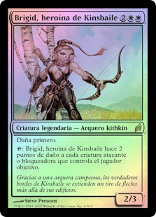 Brigid, Hero of Kinsbaile
Lorwyn (Foil) - Spanish
Single
Magic The Gathering