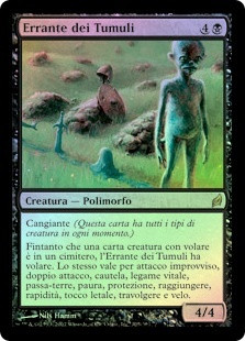 Cairn Wanderer
Lorwyn (Foil) - Italian
Single
Magic The Gathering