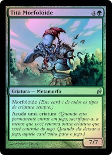 Changeling Titan
Lorwyn (Foil) - Portuguese
Single
Magic The Gathering