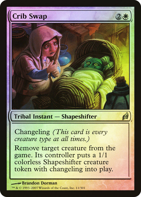 Crib Swap\nLorwyn\nSingle\nMagic The Gathering