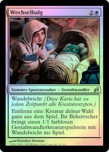 Crib Swap
Lorwyn (Foil) - German
Single
Magic The Gathering