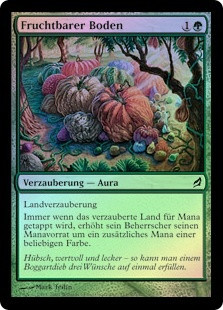 Fertile Ground
Lorwyn (Foil) - German
Single
Magic The Gathering